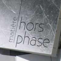 Matière hors phase