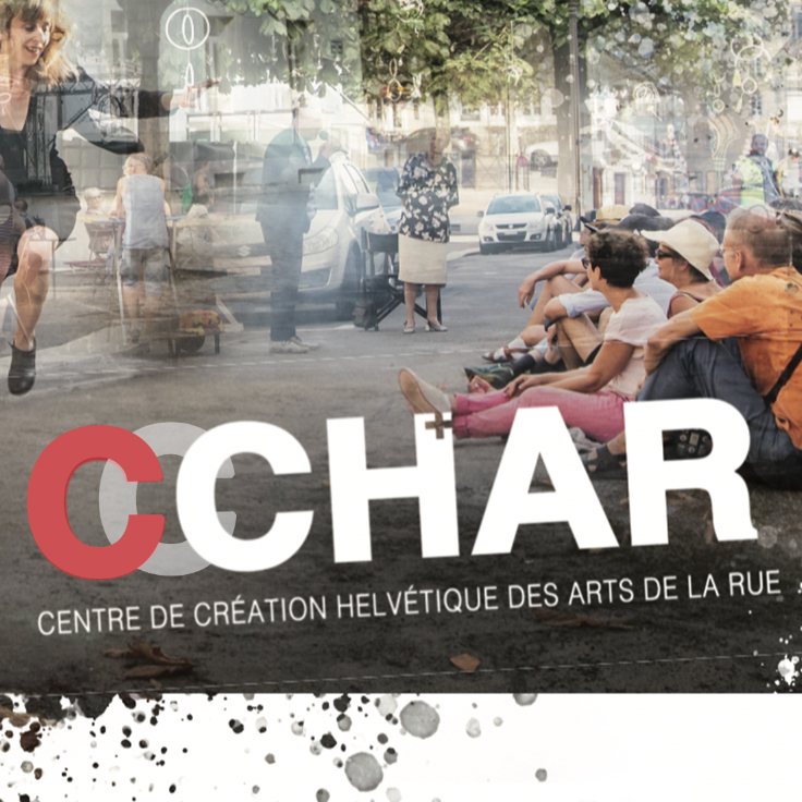 CCHAR - Centre de Création et de Compétences Helvétique des Arts de la Rue